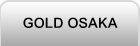 ����GE   GOLD OSAKA�����A�ȯ�